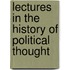 Lectures in the History of Political Thought