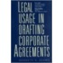 Legal Usage In Drafting Corporate Agreements