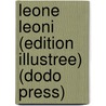 Leone Leoni (Edition Illustree) (Dodo Press) door Georges Sand
