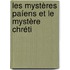 Les Mystères Paíens Et Le Mystère Chréti