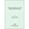 Lexical Semantics Of The Greek New Testament door J.P. Louw