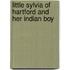 Little Sylvia Of Hartford And Her Indian Boy