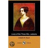 Lives Of The Three Mrs. Judsons (Dodo Press) by Arabella W. Stuart