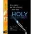 Living and Leading from Your Holy Discontent