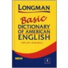 Longman Basic Dictionary Of American English door Onbekend