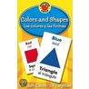 Los Colores y las Formas / Colors And Shapes door Specialty P. School Specialty Publishing