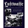 Luftwaffe - La Historia Ilustrada de La Fuer door John Pimlott