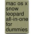 Mac Os X Snow Leopard All-In-One For Dummies