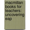 Macmillan Books For Teachers: Uncovering Eap door Sam McCarter