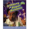 Mad Scientists And Extraordinary Experiments door Andrew Solway