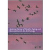 Making Sense of Death, Dying and Bereavement door Sarah Earle