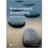 Management Accounting & Financial Accounting door Pauline Weetman