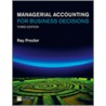Managerial Accounting For Business Decisions door Ray Proctor