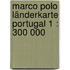 Marco Polo Länderkarte Portugal 1 : 300 000