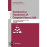 Mathematical Foundations Of Computer Science door Onbekend