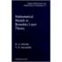 Mathematical Models in Boundary Layer Theory