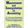 Measurement And Interpretation In Accounting door James Grier Miller