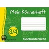 Mein Könnerheft - Sachunterricht Klasse 3/4 by Unknown