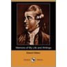 Memoirs of My Life and Writings (Dodo Press) by Edward Gibbon