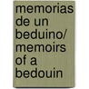 Memorias de un beduino/ Memoirs of a Bedouin by Jose Antonio Labordeta
