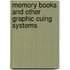 Memory Books and Other Graphic Cuing Systems