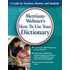 Merriam-Webster's How To Use Your Dictionary