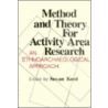 Method and Theory for Activity Area Research door Susan Kent