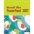 Microsoft Office PowerPoint 2007 Illustrated