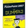 Microsoft Office PowerPoint 2007 for Dummies by Doug Lowe