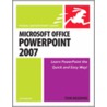 Microsoft Office PowerPoint 2007 for Windows door Tom Negrino