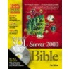 Microsoft Sql Server 2000 Bible [with Cdrom] door Paul Nielsen