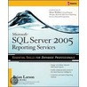 Microsoft Sql Server 2005 Reporting Services door Brian Larson