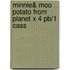 Minnie& Moo Potato From Planet X 4 Pb/1 Cass