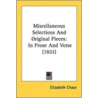 Miscellaneous Selections and Original Pieces door Elizabeth Chase
