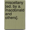 Miscellany [Ed. By A. Macdonald And Others]. door Club Maitland