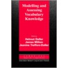 Modelling and Assessing Vocabulary Knowledge door James Milton