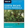 Moon Spotlight Costa Rica's Nicoya Peninsula by Christopher P. Baker
