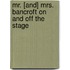 Mr. [And] Mrs. Bancroft On And Off The Stage