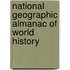 National Geographic Almanac of World History