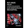 Neue Vorlesungen zur Einführung ins Kapital door Wolfgang Fritz Haug