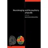 Neuroimaging And The Psychiatry Of Late Life door Edmond Chiu