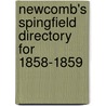 Newcomb's Spingfield Directory For 1858-1859 door J.M. Newcomb