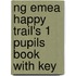 Ng Emea Happy Trail's 1 Pupils Book With Key