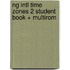 Ng Intl Time Zones 2 Student Book + Multirom