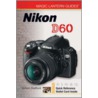 Nikon D60 [With Quick Reference Wallet Card] by Simon Stafford