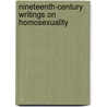 Nineteenth-Century Writings on Homosexuality by Unknown