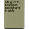 Nita Goes To Hospital In Spanish And English door Thando McLaren