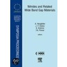 Nitrides And Related Wide Band Gap Materials by J.Y. Duboz