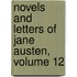 Novels and Letters of Jane Austen, Volume 12