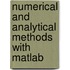 Numerical And Analytical Methods With Matlab